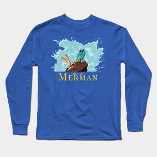 The Tiny Merman w/ text Long Sleeve T-Shirt